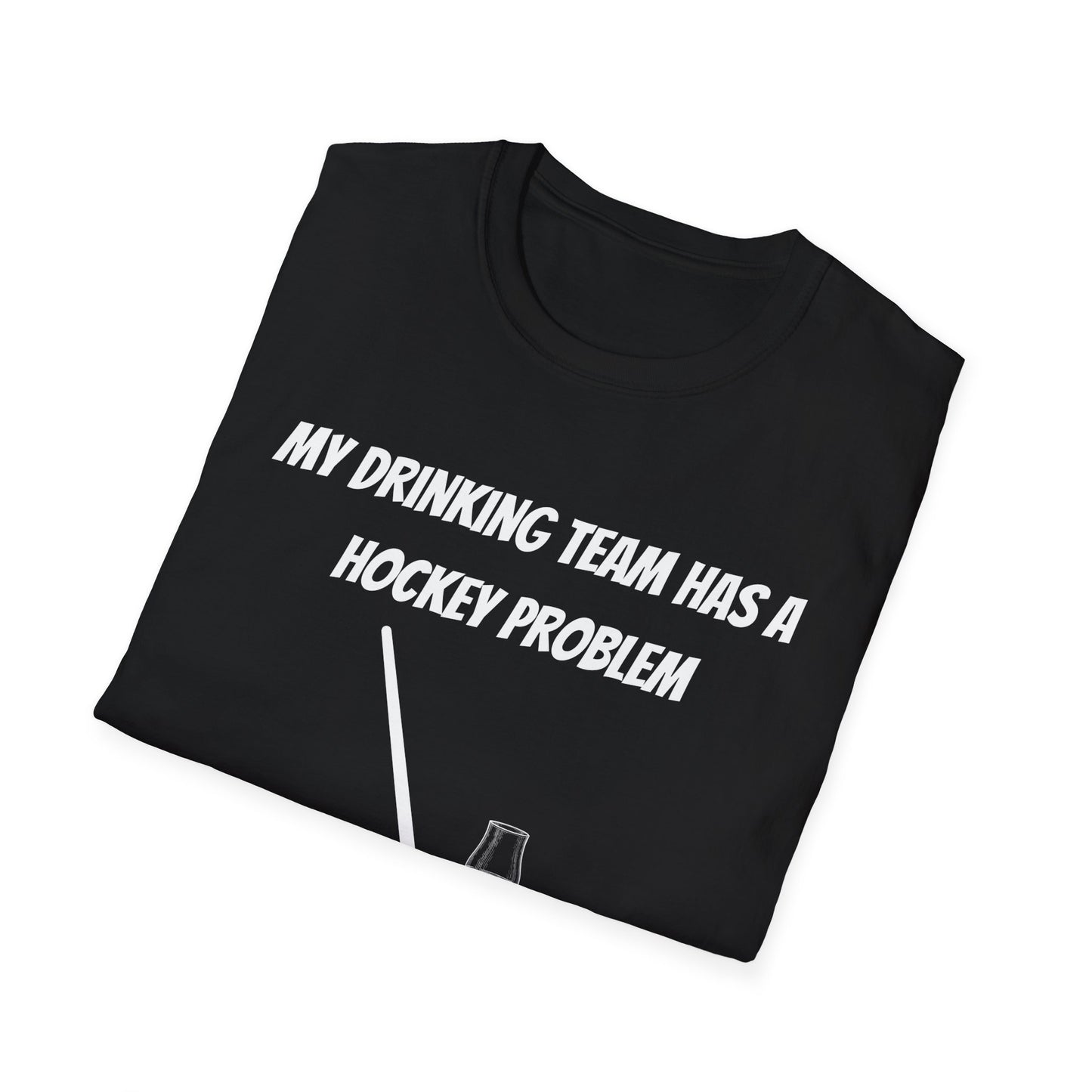 My Drinking Team Has a Hockey Problem Part 2 Unisex Softstyle T-Shirt - Perfect for Hockey Fans and Sports Gatherings
