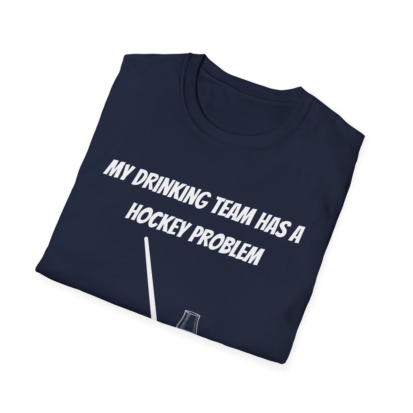 My Drinking Team Has a Hockey Problem Part 2 Unisex Softstyle T-Shirt - Perfect for Hockey Fans and Sports Gatherings