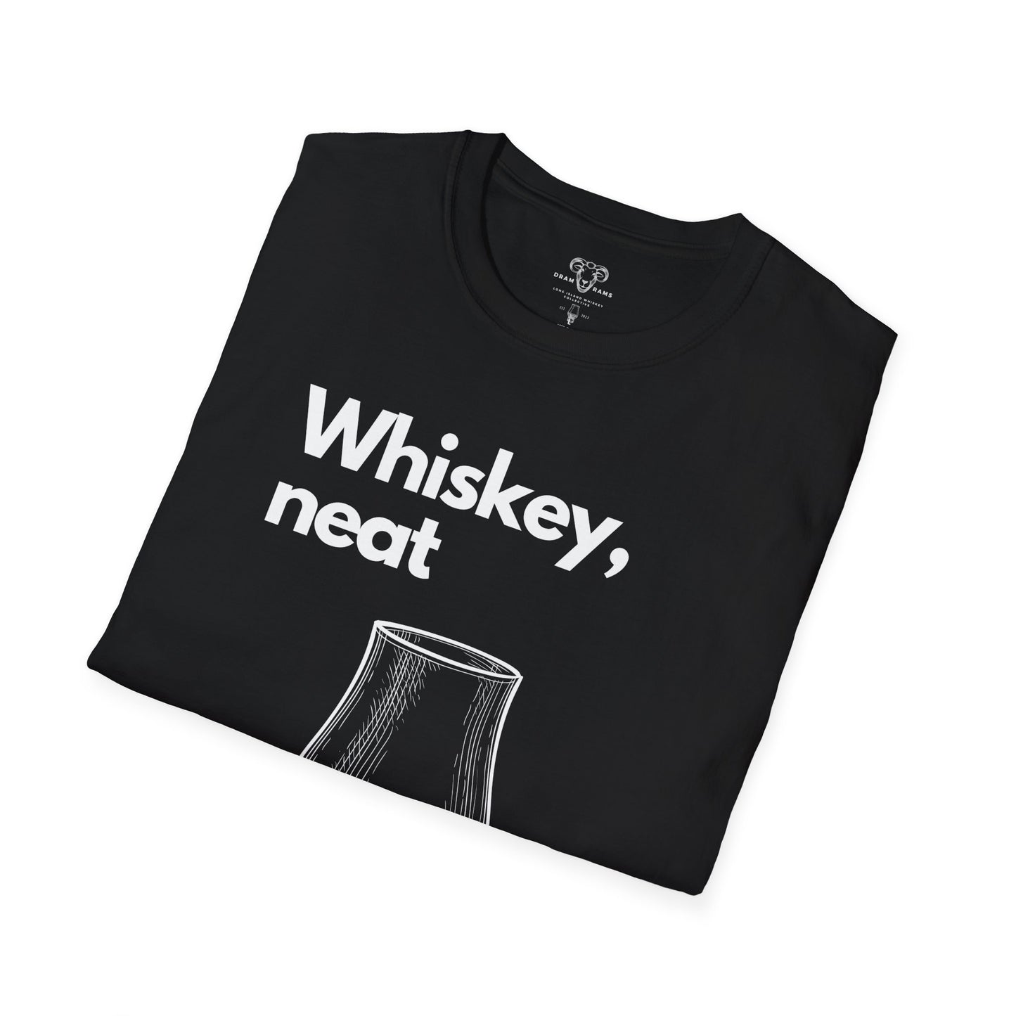 Whiskey, neat