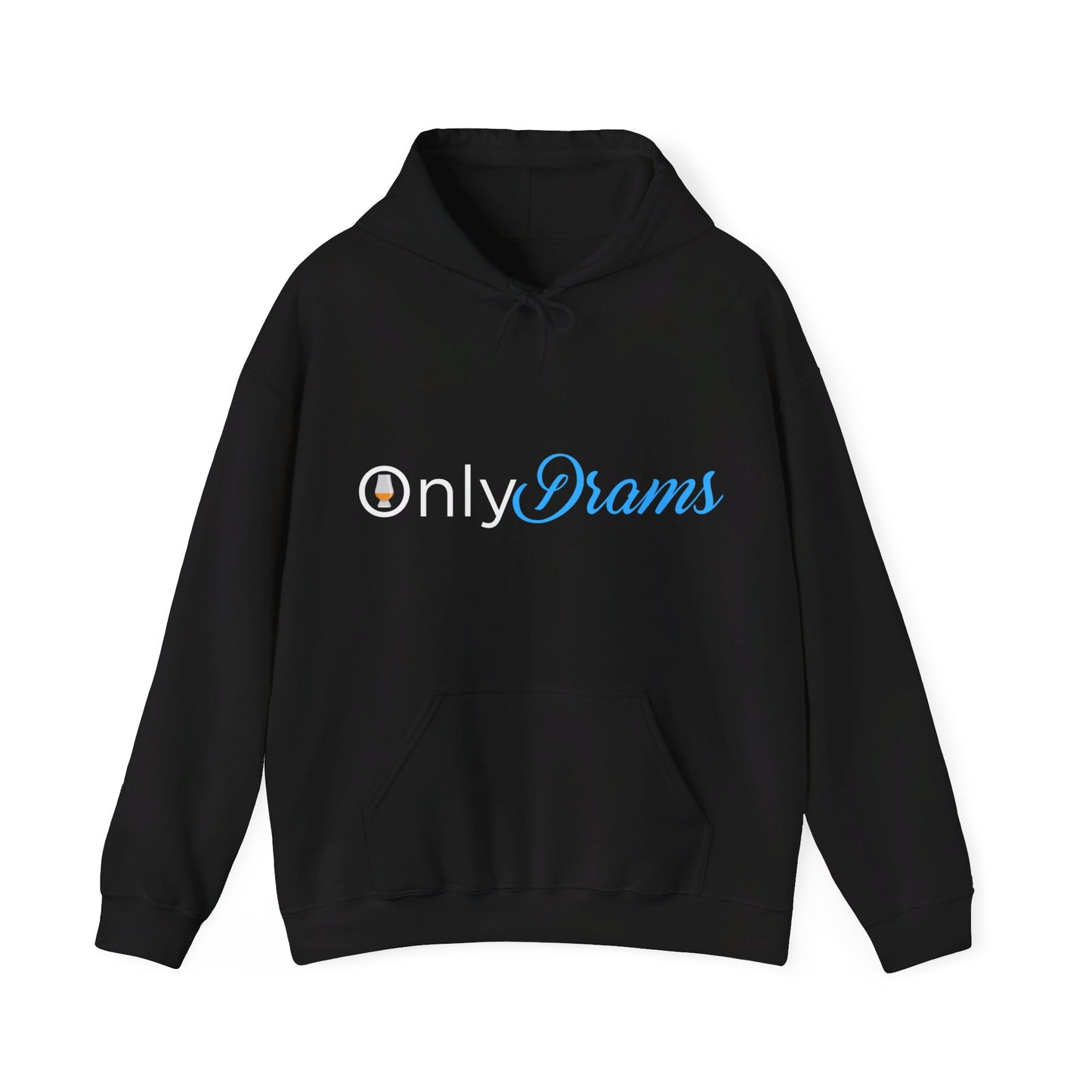 Only Drams Hoodie