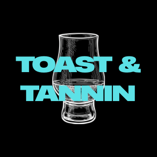 Toast & Tannin